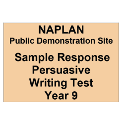 NAPLAN Demo Answers Writing Persuasive Year 9